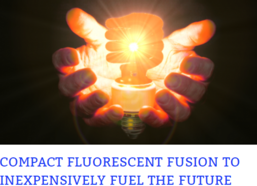 Compact flourescent cold fusion